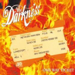 The Darkness : One Way Ticket to Hell... and Back (Single)